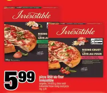 Super C PIZZA LÈVE AU FOUR IRRÉSISTIBLE offer