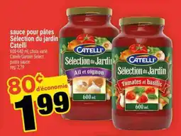 Super C SAUCE POUR PÂTES SÉLECTION DU JARDIN CATELLI offer