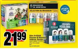 Super C bière Archibald, Brasseur de Montréal, Unibroue, Boréale offer