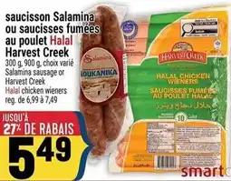 Marché Adonis HARVEST CREEK saucisson Salamina ou saucisses fumées au poulet offer