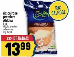 Marché Adonis ALDOHA riz calrose premium offer