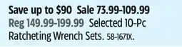 Canadian Tire MAXIMUM Selected 10-Pc Ratcheting Wrench Sets offer