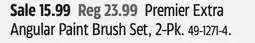 Canadian Tire Premier Extra Angular Paint Brush Set offer