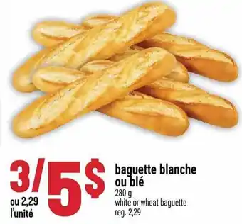 Marché Adonis White or wheat baguette offer