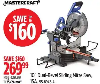 Canadian Tire Mastercraft 10 Dual-Bevel Sliding Mitre Saw offer