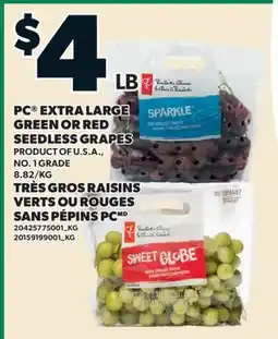 Valu-mart TRÈS GROS RAISINS VERTS OU ROUGES SANS PÉPINS PC offer
