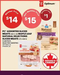 Valu-mart PC ASSORTED SLICED MEATS 400 G OR MAPLE LEAF NATURAL SELECTIONS SLICED MEATS offer