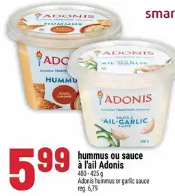 Marché Adonis Adonis hummus ou sauce à l'ail offer