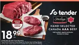 Sobeys Fresh Boneless Top Sirloin Premium Oven Roast or Family Size Grilling Steaks offer