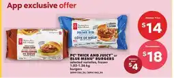 No Frills PC THICK & JUICY or DELICIOUS BURGERS offer