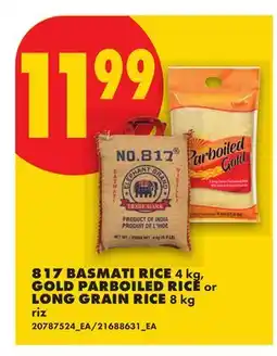 No Frills 817 BASMATI RICE, 4 kg, GOLD PARBOILED RICE or LONG GRAIN RICE, 8 kg offer