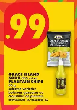 No Frills GRACE ISLAND SODA, 355 ML OR PLANTAIN CHIPS, 85 G offer