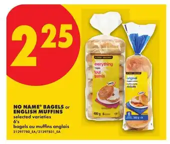 No Frills NO NAME BAGELS OR ENGLISH MUFFINS, 6'S offer