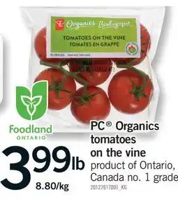 Fortinos PC ORGANICS TOMATOES ON THE VINE offer