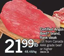Fortinos CERTIFIED ANGUS BEEF BRAND, FLANK STEAK offer