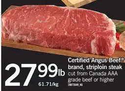 Fortinos CERTIFIED ANGUS BEEF BRAND, STRIPLOIN STEAK offer