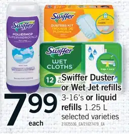 Fortinos SWIFFER DUSTER OR WET JET REFILLS, 3-16'S OR LIQUID REFILLS offer