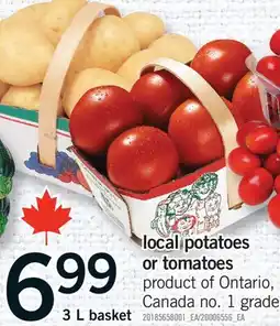 Fortinos LOCAL POTATOES OR TOMATOES, 3 L BASKET offer