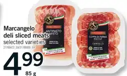 Fortinos MARCANGELO DELI SLICED MEATS offer