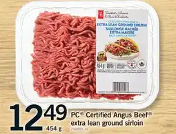 Fortinos PC CERTIFIED ANGUS BEEF EXTRA LEAN GROUND SIRLOIN offer