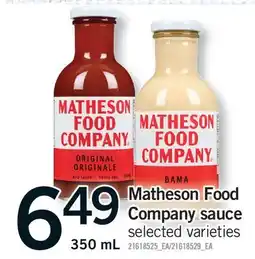 Fortinos MATHESON FOOD COMPANY SAUCE offer