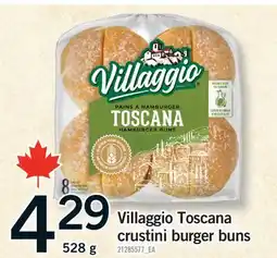 Fortinos VILLAGGIO TOSCANA CRUSTINI BURGER BUNS offer