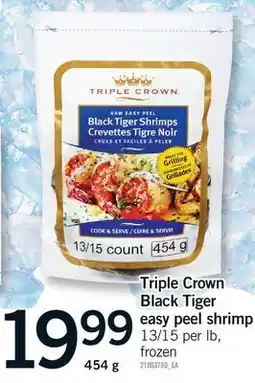 Fortinos TRIPLE CROWN BLACK TIGER EASY PEEL SHRIMP offer