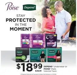 Fortinos DEPEND UNDERWEAR OR POISE PADS offer