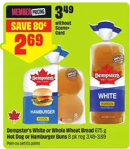 FreshCo Dempster's White or Whole Wheat Bread 675 g Hot Dog or Hamburger Buns offer