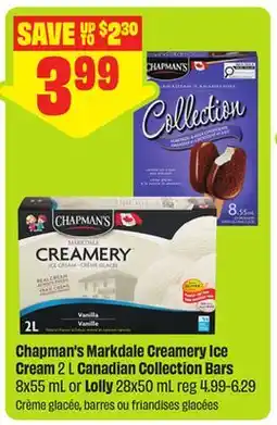 FreshCo Chapman's Markdale Creamery Ice Cream 2 L Canadian Collection Bars 855 ml or Lolly offer
