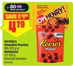 FreshCo Hershey's Chocolate Pouches 160-235 g or Multipacks 172-232 g Selected Varieties offer