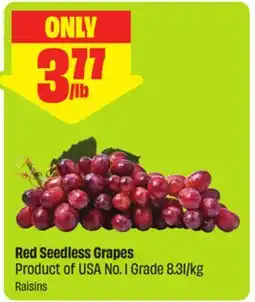 FreshCo Red Seedless Grapes Product of USA No. 1 Grade 8.31/kg offer