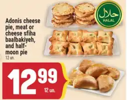 Marché Adonis Adonis cheese pie, meat or cheese sfiha baalbakiyeh, and half- moon pie offer