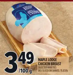 Metro MAPLE LODGE CHICKEN BREAST offer