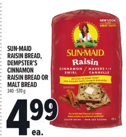 Metro SUN-MAID RAISIN BREAD, DEMPSTER'S CINNAMON RAISIN BREAD OR MALT BREAD offer