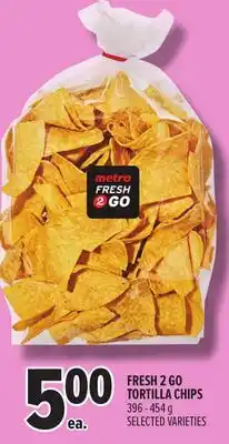 Metro FRESH 2 GO TORTILLA CHIPS offer