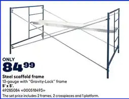 RONA 5' x 5'. Steel scaffold frame offer