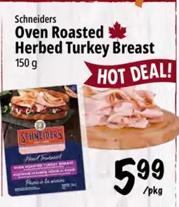 Farm Boy Schneiders Oven Roasted Herbed Turkey Breast offer