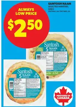 Real Canadian Superstore SANTOSH NAAN offer