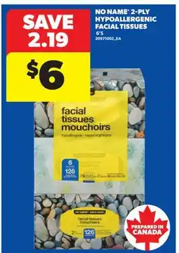 Real Canadian Superstore NO NAME 2-PLY HYPOALLERGENIC FACIAL TISSUES, 6'S offer