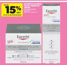 Real Canadian Superstore EUCERIN HYALURON FILLER, CREAM OR SERUM offer