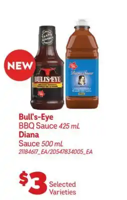 Real Canadian Superstore BULL'S-EYE BBQ SAUCE 425 ML DIANA SAUCE 500 ML offer