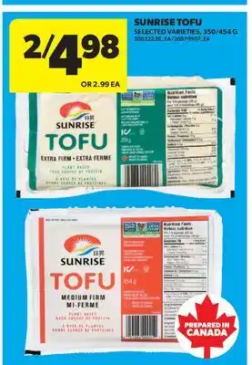 Real Canadian Superstore SUNRISE TOFU, 350/454 G offer
