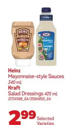 Real Canadian Superstore HEINZ MAYONNAISE-STYLE SAUCES, 340 ML, KRAFT SALAD DRESSINGS, 425 ML offer