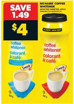 Real Canadian Superstore NO NAME COFFEE WHITENER offer