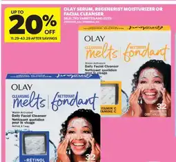 Real Canadian Superstore OLAY SERUM, REGENERIST MOISTURIZER OR FACIAL CLEANSER offer