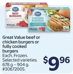 Walmart Great Value beef or chicken burgers or fully cooked burgers offer