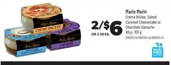 Real Canadian Superstore MARIE MORIN CRÈME BRÛLÉE, SALTED CARAMEL CHEESECAKE OR CHOCOLATE GANACHE, 90 G-103 G offer
