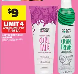 Real Canadian Superstore NOT YOUR MOTHER'S HAIR CARE offer