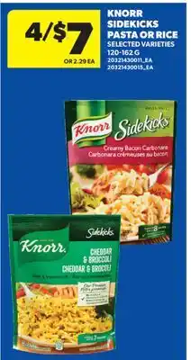 Real Canadian Superstore KNORR SIDEKICKS PASTA OR RICE offer